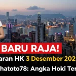 INI BARU RAJA! Keluaran HK 3 Desember 2025 Konohatoto78 Angka Hoki Terbaik! - keluaranterkini.com