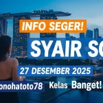 Info Seger! Syair SGP 27 Desember 2025 dari Konohatoto78 Kelas Banget! - keluaranterkini.com