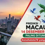 Prediksi Macau 14 Desember 2025 Paling Ditunggu, Konohatoto78 yang Punya! - keluaranterkini.com