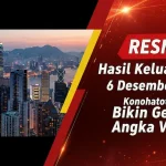 RESMI! Hasil Keluaran HK 6 Desember 2025 Konohatoto78 Bikin Geger, Angka Valid! - keluaranterkini.com