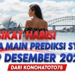 Sikat Habis! Angka Main Prediksi Sydney 29 Desember 2025 Dari Konohatoto78 - keluaranterkini.com