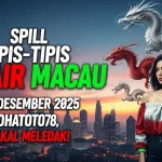 Spill Tipis-tipis Syair Macau 27 Desember 2025 Konohatoto78, Bakal Meledak! - keluaranterkini.com