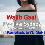 Wajib Gas! Prediksi Sydney 30 Desember 2025 dari Konohatoto78 Sakti! - keluaranterkini.com