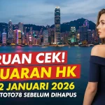 Buruan Cek! Keluaran HK 2 Januari 2026 Konohatoto78 Sebelum Dihapus - keluaranterkini.com