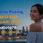 Gak Perlu Pusing, Prediksi SGP 7 Januari 2026 Konohatoto78 Kasih Solusinya! - keluaranterkini.com