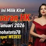 Hari Ini Milik Kita! Keluaran HK 11 Januari 2026 Konohatoto78 Gaspol WEDEE! - keluaranterkini.com