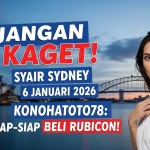 Jangan Kaget! Syair Sydney 6 Januari 2026 Konohatoto78 Siap-siap Beli Rubicon! - keluaranterkini.com