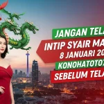 Jangan Telat! Intip Syair Macau 8 Januari 2026 Konohatoto78 Sebelum Telat! - keluaranterkini.com