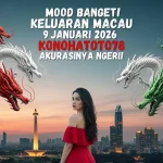 Mood Banget! Keluaran Macau 9 Januari 2026 Konohatoto78 Akurasinya Ngeri! - keluaranterkini.com